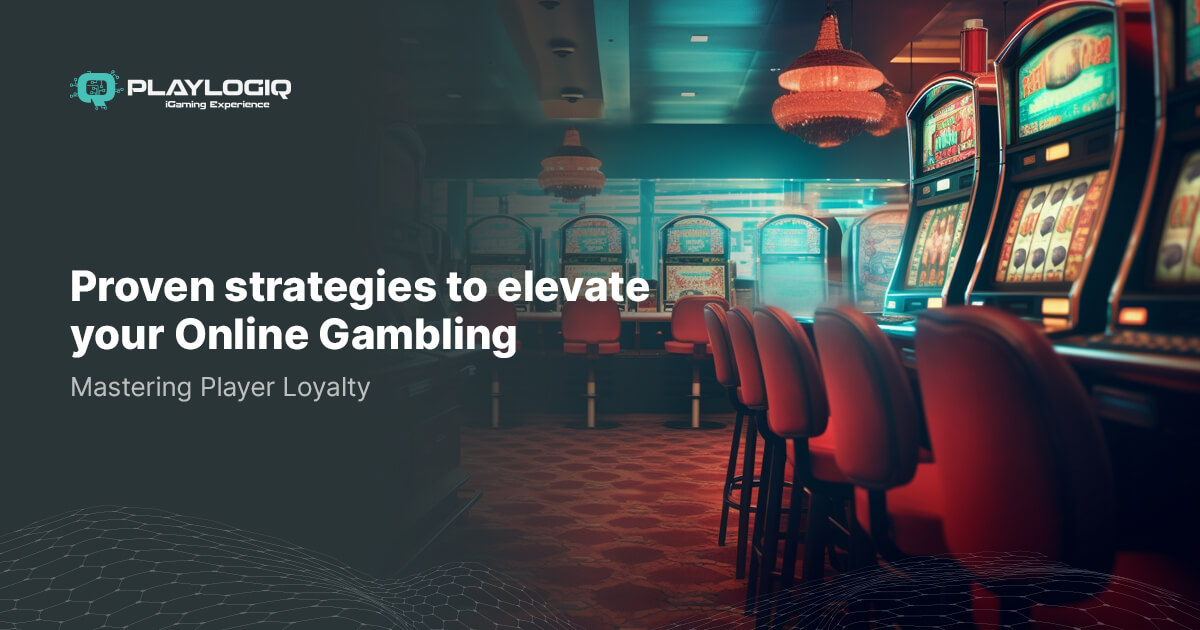 Unlocking player loyalty into online gambling strategies